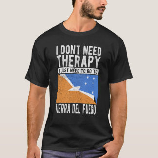 Ich brauche keine Therapie nur nach Tierra D zu ge T-Shirt