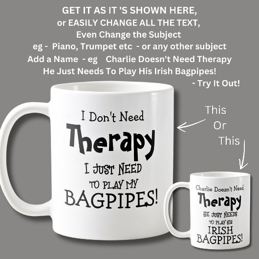Ich brauche keine Therapie nur um BAGPIPES spielen Kaffeetasse