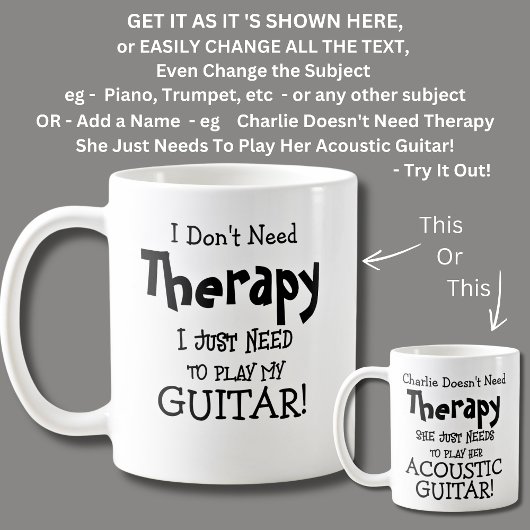 Ich brauche keine Therapie, nur um meinen GITAR zu Kaffeetasse
