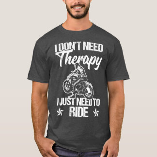 Ich brauche keine Therapie T-Shirt