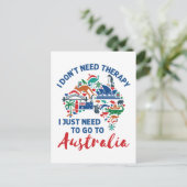Ich brauche keine Therapie, um nach Australien zu Postkarte (Stehend Vorderseite)