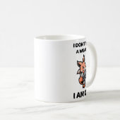 Ich brauche keine Waffe, ich bin ein lustiger Kara Kaffeetasse (VorderseiteRechts)