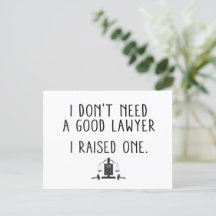 Ich brauche keinen guten Anwalt, den ich angehoben