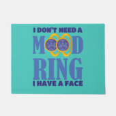 Ich brauche keinen Stimmring, ich habe ein Gesicht Fußmatte (Vorderseite)