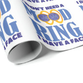 Ich brauche keinen Stimmring, ich habe ein Gesicht Geschenkpapier (Rolleneckpunkt)