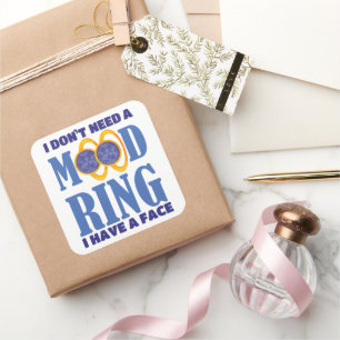 Ich brauche keinen Stimmring, ich habe ein Gesicht Quadratischer Aufkleber