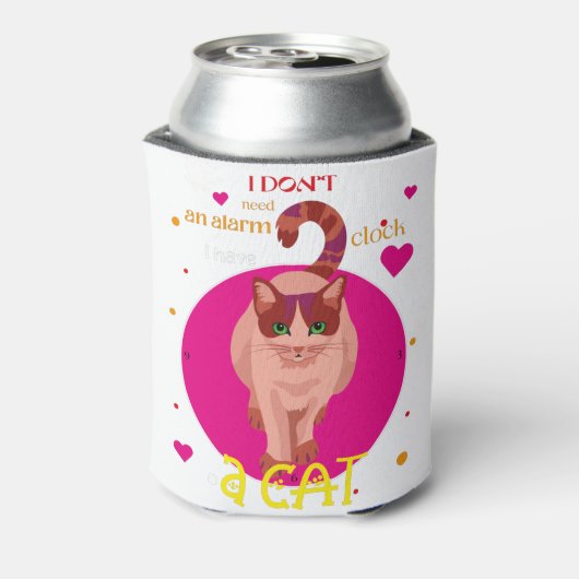 Ich brauche keinen Wecker, ich habe eine Katze Dosenkühler (Kanne Rückseite)