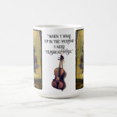 Ich brauche klassische Musik in der Morgentypograf Verwandlungstasse (Zentrum)