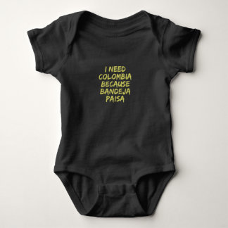 Ich brauche Kolumbien Baby Strampler
