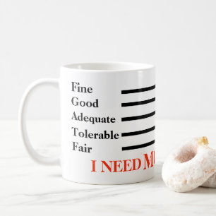 Ich brauche mehr Kaffee Kaffeetasse
