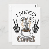 Ich brauche mehr Kaffee Shirt Ästhetische Kleidung Postkarte (Vorne/Hinten)