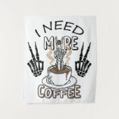 Ich brauche mehr Kaffee Shirt Ästhetische Kleidung Wandteppich (Vorderseite)