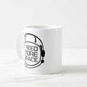 Ich brauche mehr Kaffee-Tasse Kaffeetasse (Vorderseite Links)