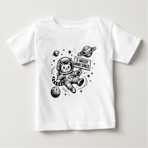 Ich brauche mehr Platz Lustige Katzen-Astronautin Baby T-shirt