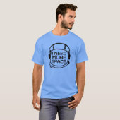 Ich brauche mehr Platz T-Shirt (Vorne ganz)