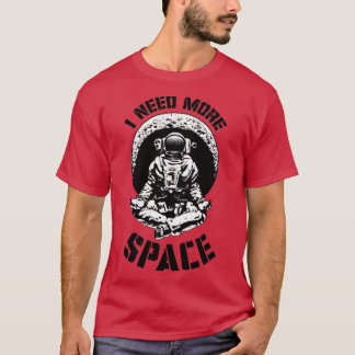 Ich brauche mehr Space Yoga Astronaut Funny Retro  T-Shirt