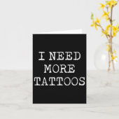 Ich brauche mehr Tattoos Karte (Gelbe Blume)
