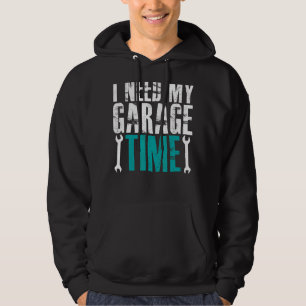 Ich brauche mein Auto Mechanikfahrzeug für die Gar Hoodie