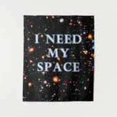 Ich brauche mein Weltraummedium Wandteppich (Vorderseite)