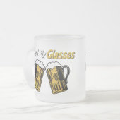 Ich brauche meine Brille-Bier-Spaß-Tasse Mattglastasse
