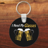 Ich brauche meine Brille Bierbrauer-Spaß-Schlüssel Schlüsselanhänger (Vorderseite)
