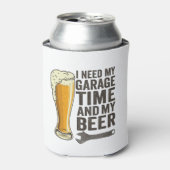 Ich brauche meine Garagenzeit und meinen Bierfreun Dosenkühler (Kanne Vorderseite)