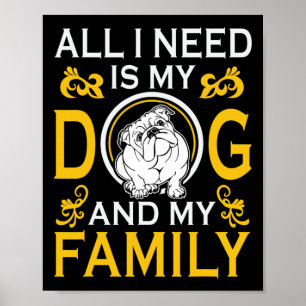 Ich brauche meinen Bulldoggen und meine Familie lu Poster