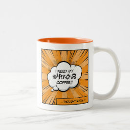 Ich brauche meinen Kaffee: Lustige Koffein-Comic-P Zweifarbige Tasse