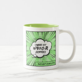 Ich brauche meinen Kaffee: Lustige Koffein-Comic-P Zweifarbige Tasse