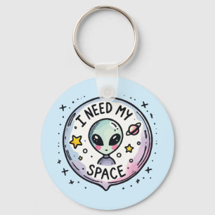 Ich brauche meinen Raum Süßer Alien Schlüsselanhänger
