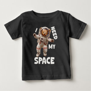 Ich brauche meinen Raum, süßer Teddybär Baby T-shirt