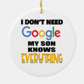 Ich brauche meinen Sohn nicht zu googeln, weiß all Keramik Ornament (Hinten)