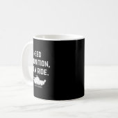 Ich brauche Munition, keinen Mitfahrdienst. Unters Kaffeetasse (Vorderseite Links)