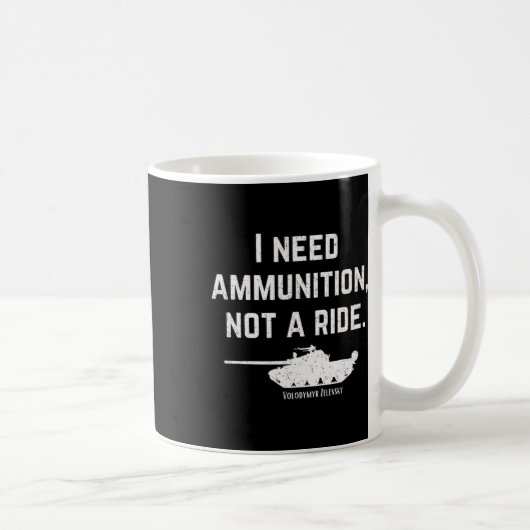 Ich brauche Munition, keinen Mitfahrdienst. Unters Kaffeetasse (Rechts)