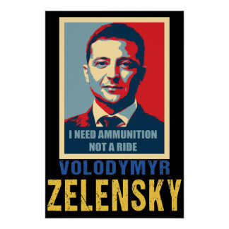 Ich brauche Munition, nicht eine Fahrt, Volodymyr Poster