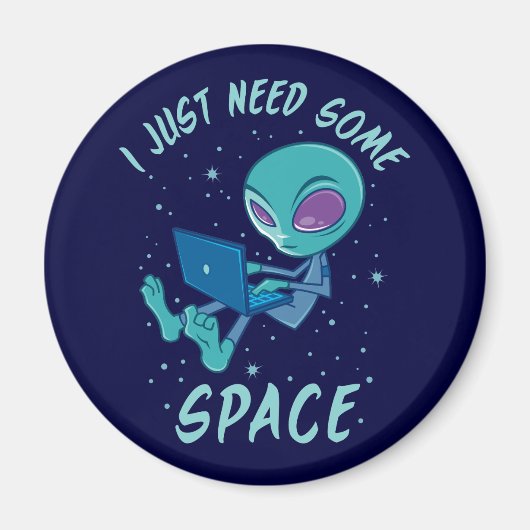 Ich brauche nur eine Alien mit Laptop. Magnet (Vorne)