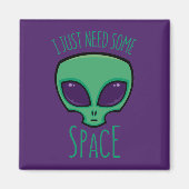 Ich brauche nur eine Alien über den Weltraum Magnet (Vorne)