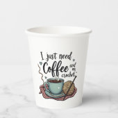 Ich brauche nur Kaffee und Crochet Pappbecher (Vorderseite)