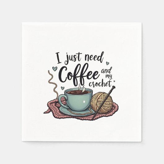 Ich brauche nur Kaffee und Crochet Serviette (Vorderseite)
