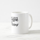 ICH BRAUCHE NUR KAFFEE UND SUDOKU T - Shirt Kaffeetasse (VorderseiteRechts)