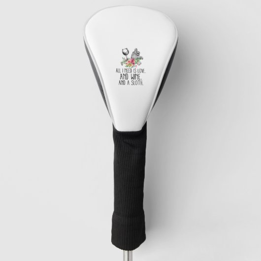 ICH BRAUCHE NUR LIEBE, WEIN UND LANGE GOLF HEADCOVER (Vorderseite)