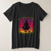 ICH BRAUCHE NUR LIEBE, YOGA UND HUND. GROßE GRÖßE T-Shirt (Design vorne)