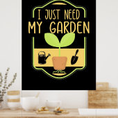 Ich brauche nur meinen Garten Poster (Küche)