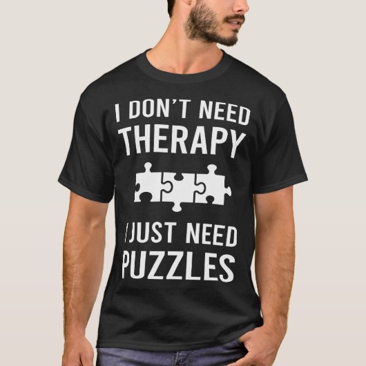 Ich brauche nur Rätsel T-Shirt (Vorderseite)