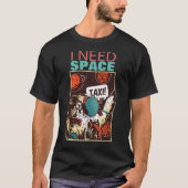 Ich brauche Platz - Funny Introvert PPE Spacesuit T-Shirt (Vorderseite)
