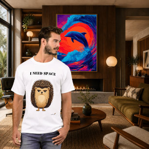 Ich brauche Platz Lustiges Igel-T-Shirt T-Shirt