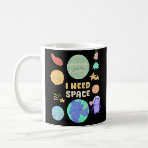 Ich brauche Platz, lustiges Sonnensystem Kleinkind Kaffeetasse