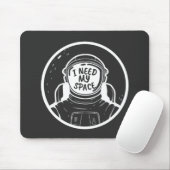 ICH BRAUCHE RAUM MOUSEPAD (Mit Mouse)