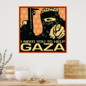 Ich brauche Sie, um Gaza zu helfen Poster (Küche)