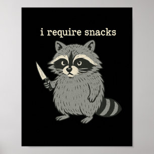 Ich brauche Snacks Funny Raccoon Halloween Art Poster
